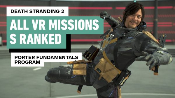 Death Stranding 2 – All VR Missions S Ranked | Porter Fundamentals Program