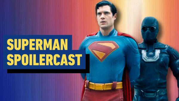 Superman Spoilercast: How James Gunn Sets Up The Future of The DCU